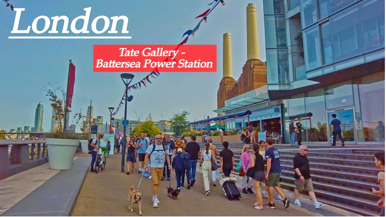 London in the summer, Walking from the Tate Britain to Battersea Power Station, 4K, 60fps.