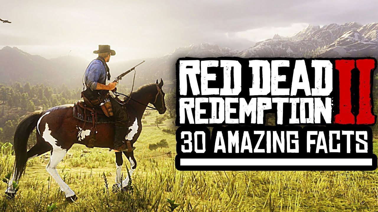 30 NEW INCREDIBLE FACTS - RED DEAD REDEMPTION 2