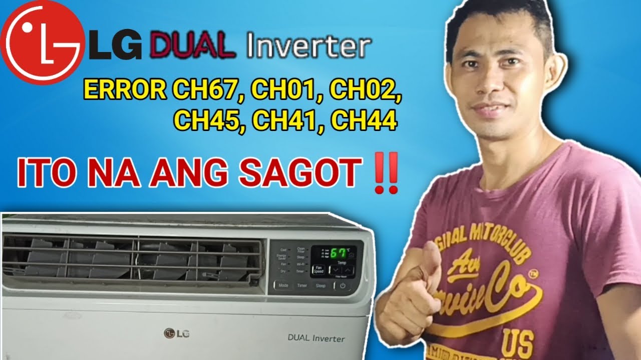 CH67, CH01, CH02, CH45, CH41, CH44 ERROR (LG DUAL INVERTER)