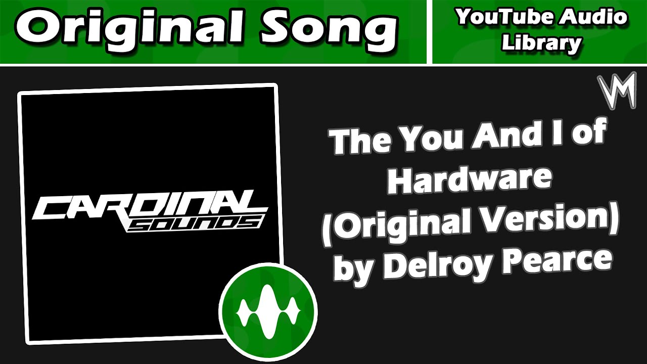 The You And I of Hardware (Original Version) by Delroy Pearce | Original Song | Re-Uploaded