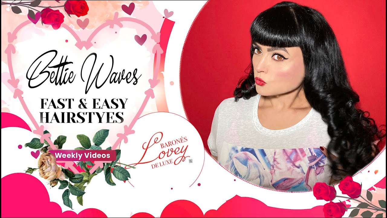 HOW TO CREATE  | BETTIE BANGS AND VINTAGE WAVES TO GO | PINUP BEAUTY | VINTAGE HAIRSTYLES