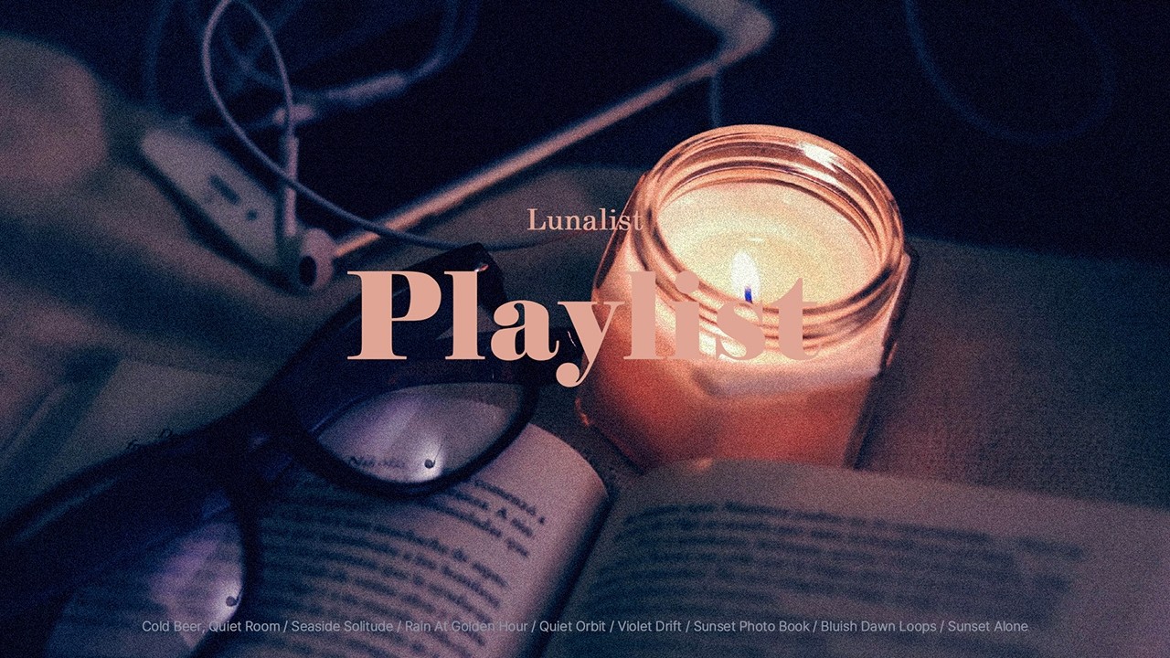 [PLAYLIST] 늦은 밤, 공부할 때, 일하면서 듣기 좋은 lofi 플레이리스트 ; 나도 모르게 힐링되는 느낌🌕