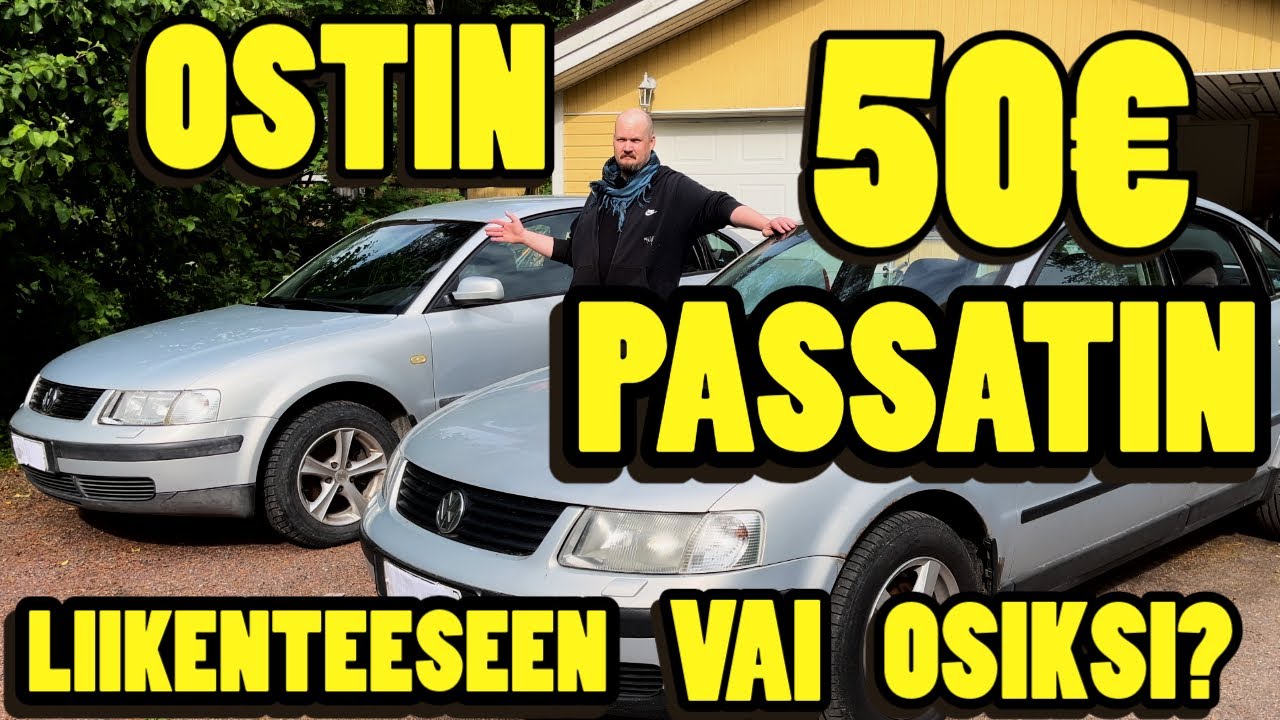 Ostin 50€ auton, liikenteeseen vai elinluovuttajaksi?