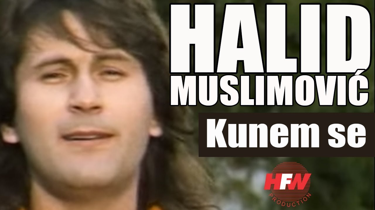 Halid Muslimovic - Kunem se - (Official Video 1989) HD