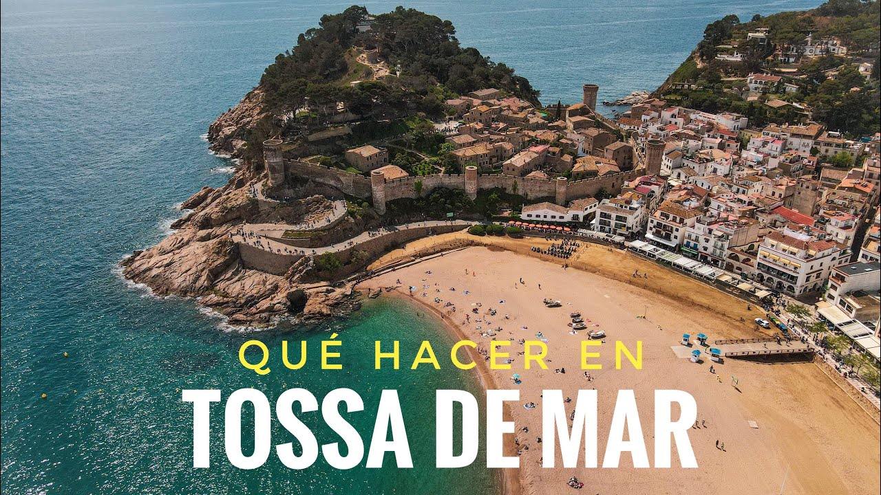 Lo mejor de Tossa de Mar 🏖️ QUE VER EN TOSSA DE MAR 🌊 Tossa de Mar en 1 dia