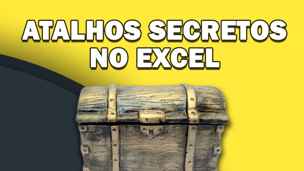 6 Atalhos SECRETOS no EXCEL que voc&ecirc; N&Atilde;O CONHECE