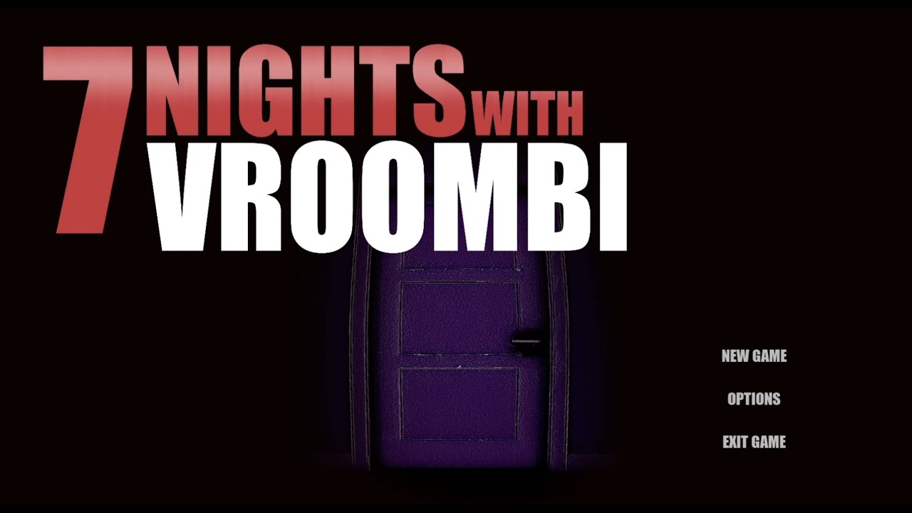 7 Nights with Vroombi (Demo Gameplay) [No Commentary]