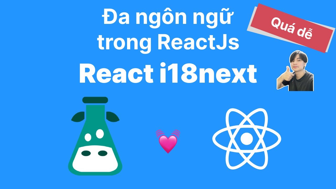 Đa ngôn ngữ trong ReactJs với React I18Next
