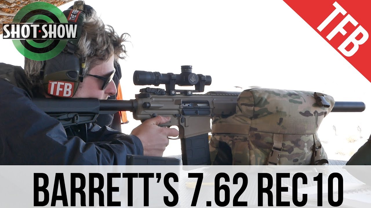 [SHOT Show 2019] Barrett's Entry into the 7.62 Field: The REC-10
