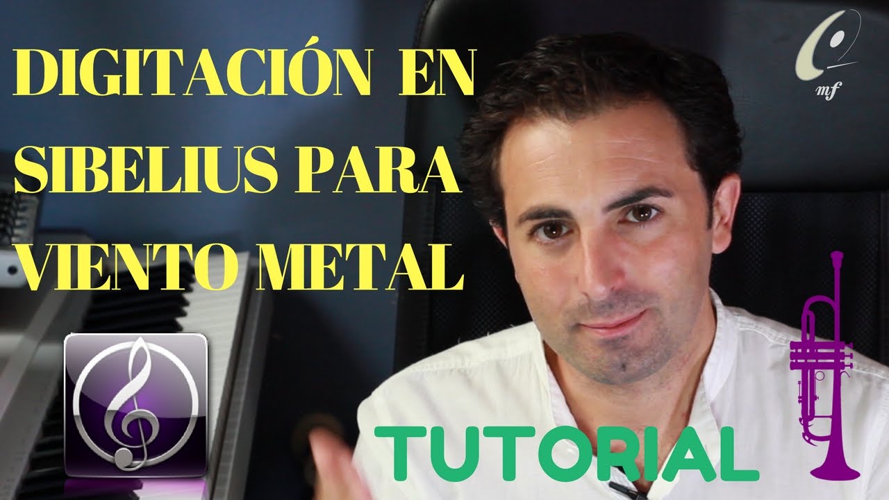 DIGITACION EN SIBELIUS PARA VIENTO METAL