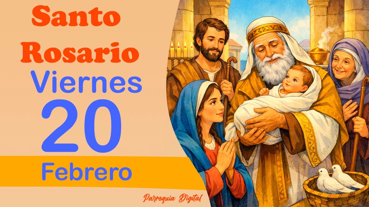 🌹Rosario de Hoy Viernes 20 de Febrero del 2026🙏🕊️