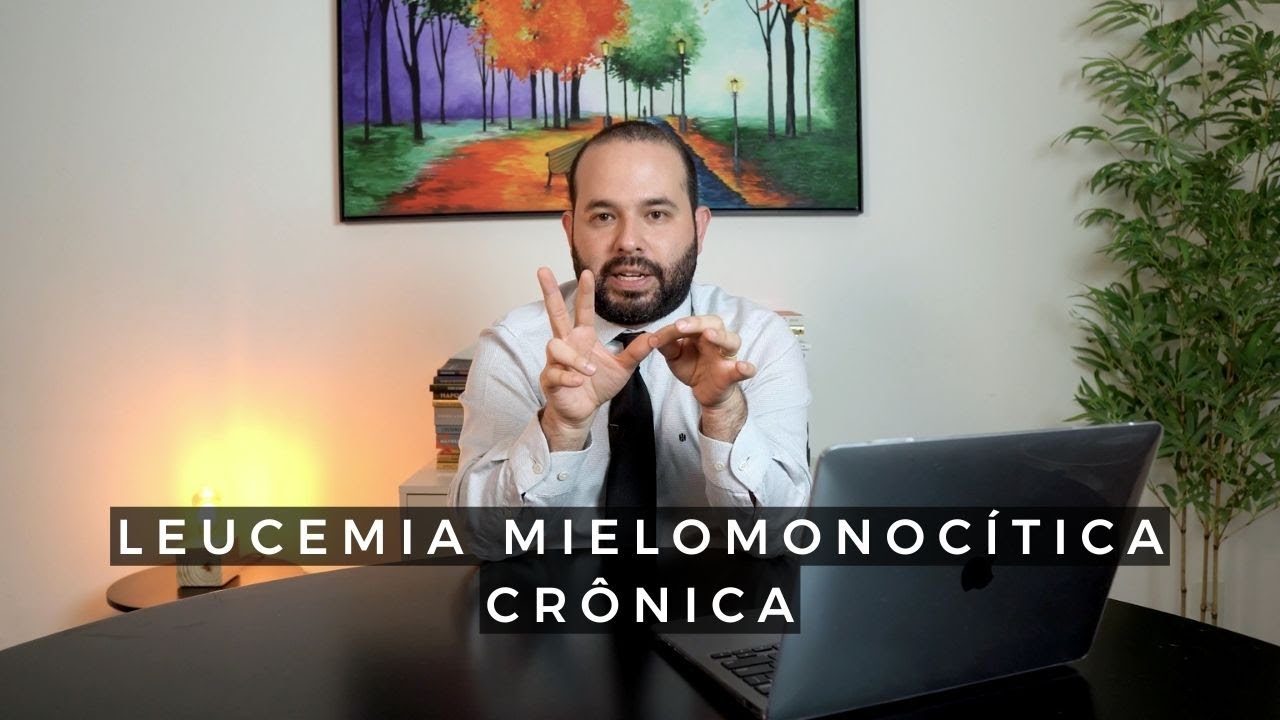 20 minutos | Leucemia Mielomonocítica Crônica.