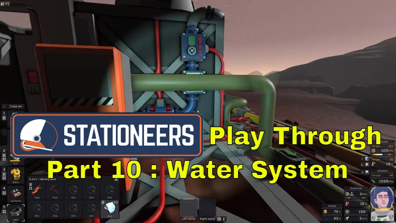 Stationeers Play Through Part 10 : Water System