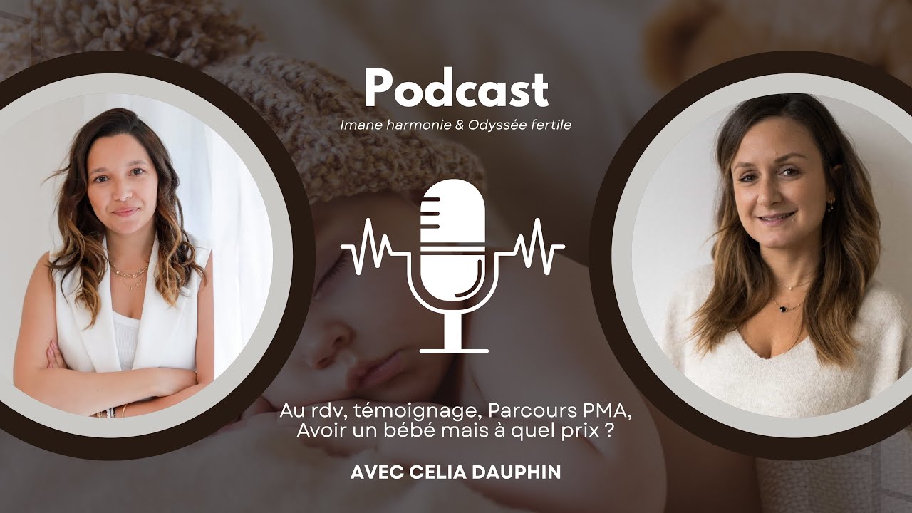 Témoignage : PMA & infertilité – Quête bébé, mais à quel prix ? | Podcast