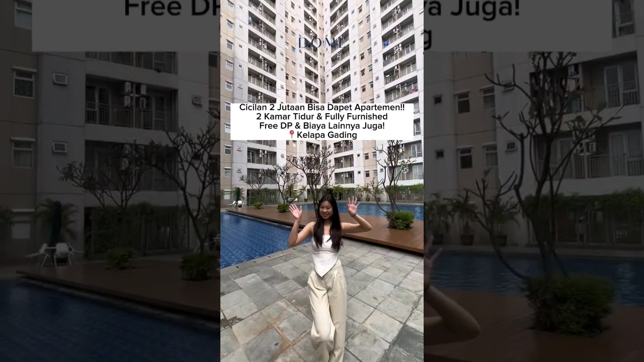 cicilan 2 jutaan dapet apartemen kelapa gading #apartemenjakarta