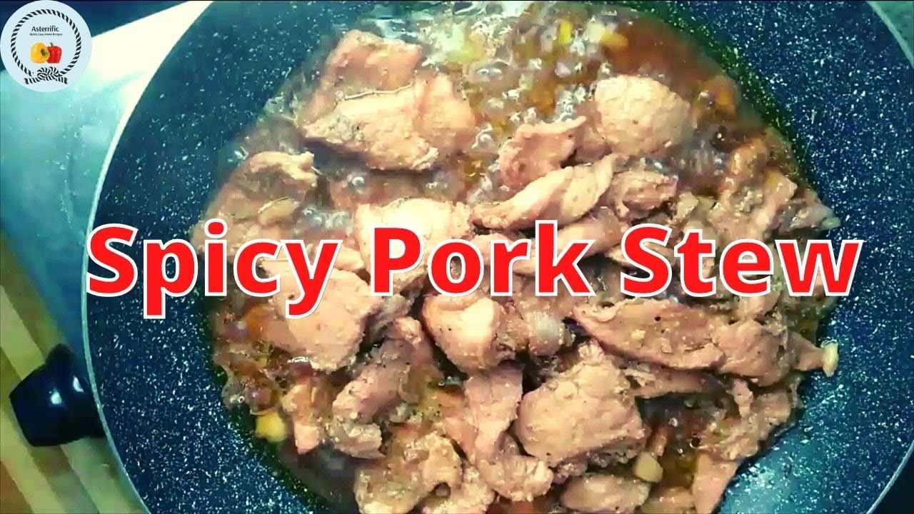 Best Spicy Pork Stew |  So Easy with this special ingredients!