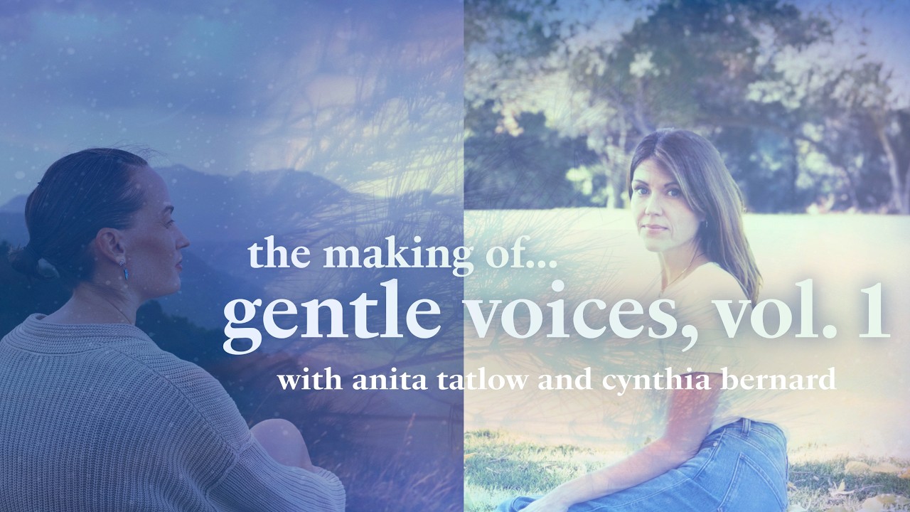 gentle voices, vol. 1 • the stories behind the new compilation from cloud collecting + echoes blue