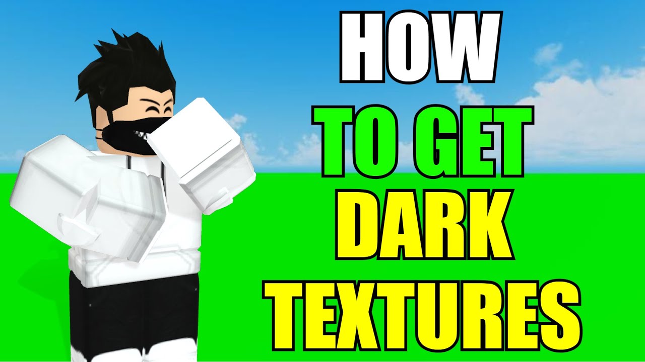HOW TO GET DARK TEXTURES IN ROBLOX ARSENAL...