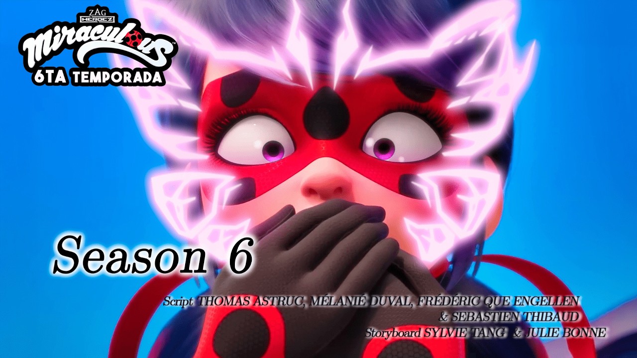 Te RESUMO la TEMPORADA 6 de MIRACULOUS LADYBUG COMPLETA
