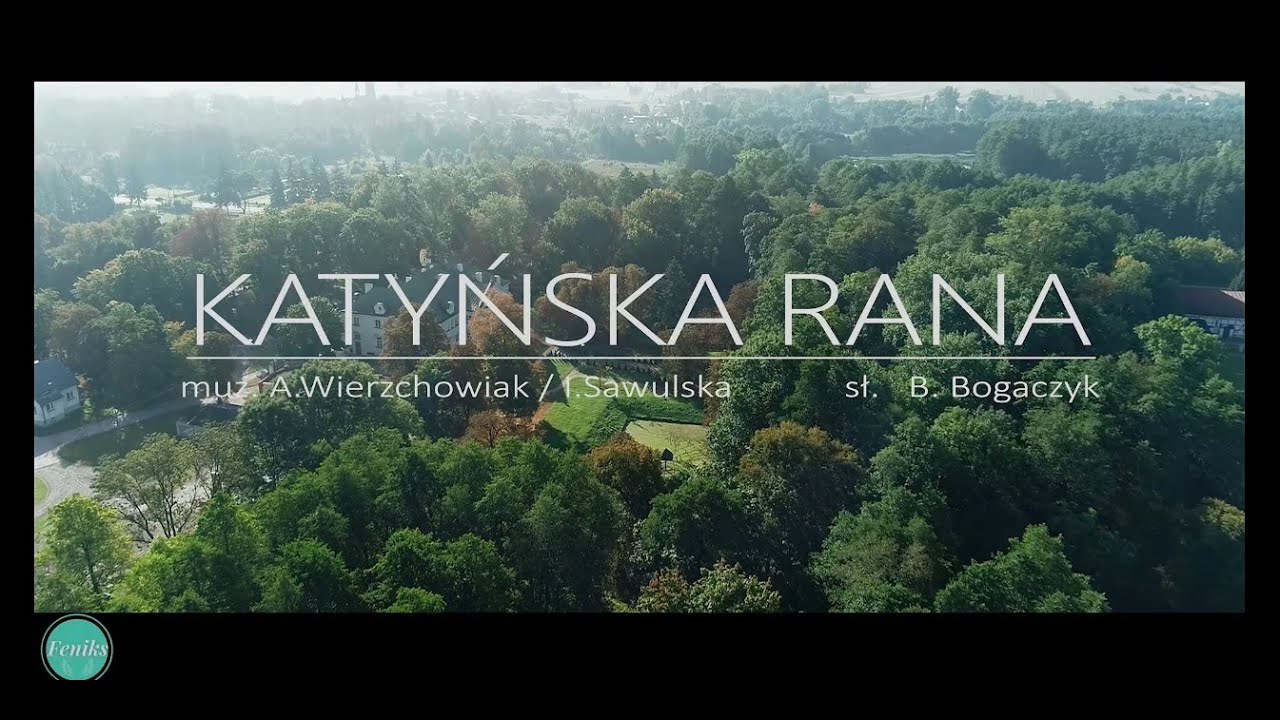FENIKS - Katyńska Rana