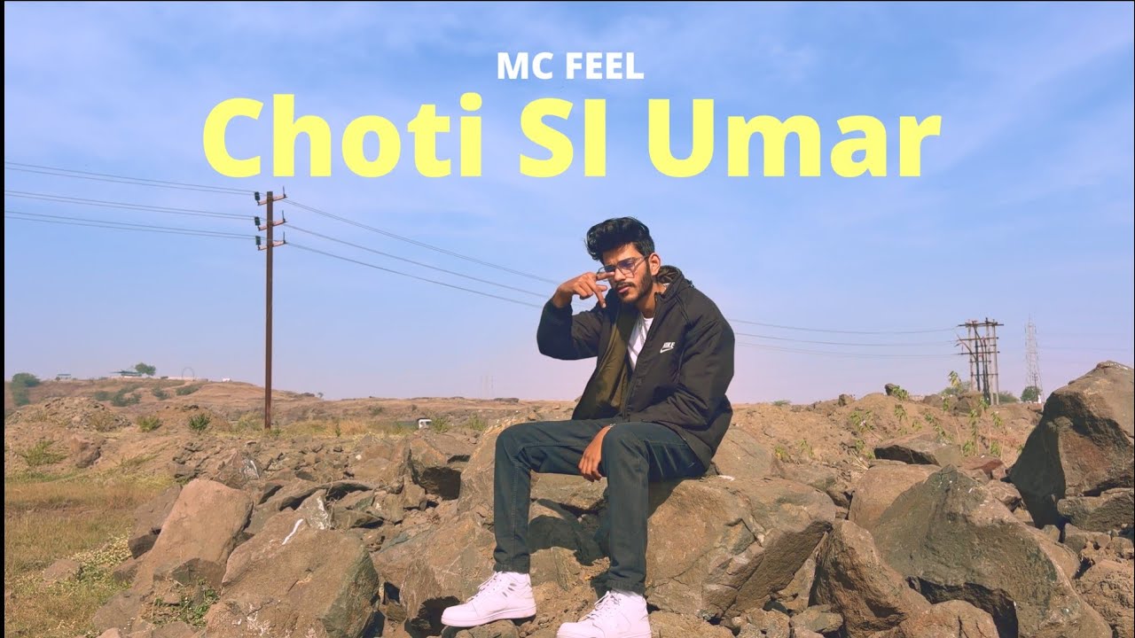MC FEEL - Choti Si Umar | Prod.VEEDY BEATS |(Official Music Video) 2026