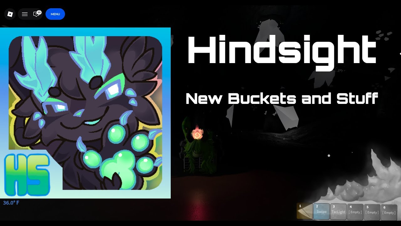 Hindsight: New Buckets and Stuff