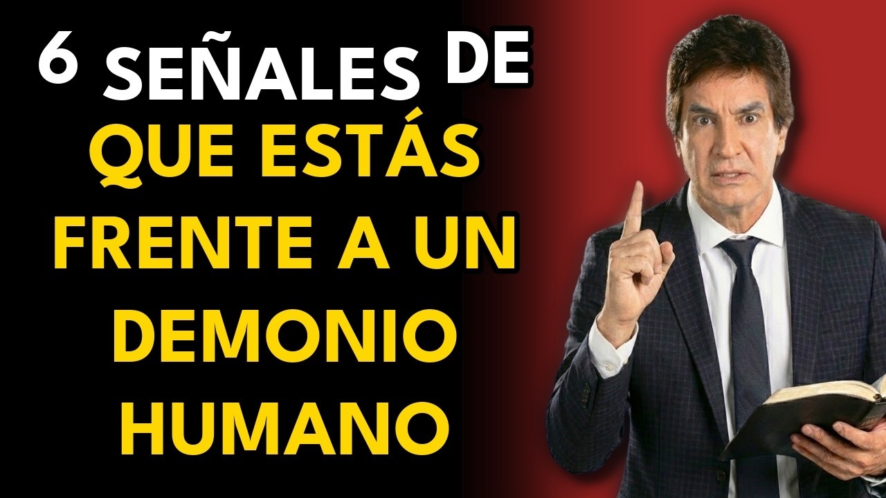 Dante Gebel advierte: 6 señales de que esta persona es un demonio humano | Huye