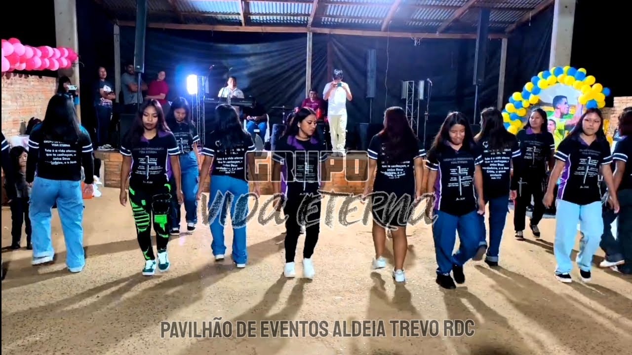 GRUPO VIDA ETERNA 🙏 Pavilhão De Eventos Aldeia Trevo RDC #LOUVOREDANÇA 28/02/2026