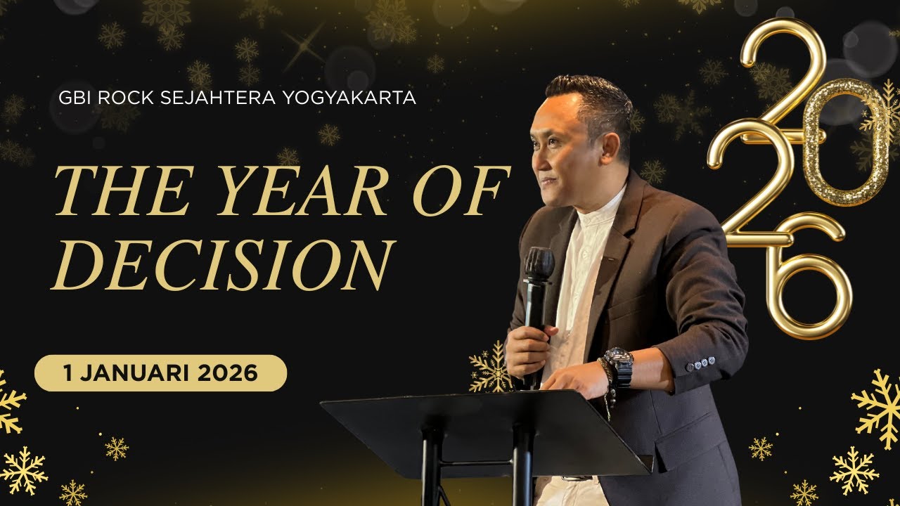 THE YEAR OF DECISION | IBADAH TAHUN BARU GBI ROCK SEJAHTERA | 1 JANUARI 2026