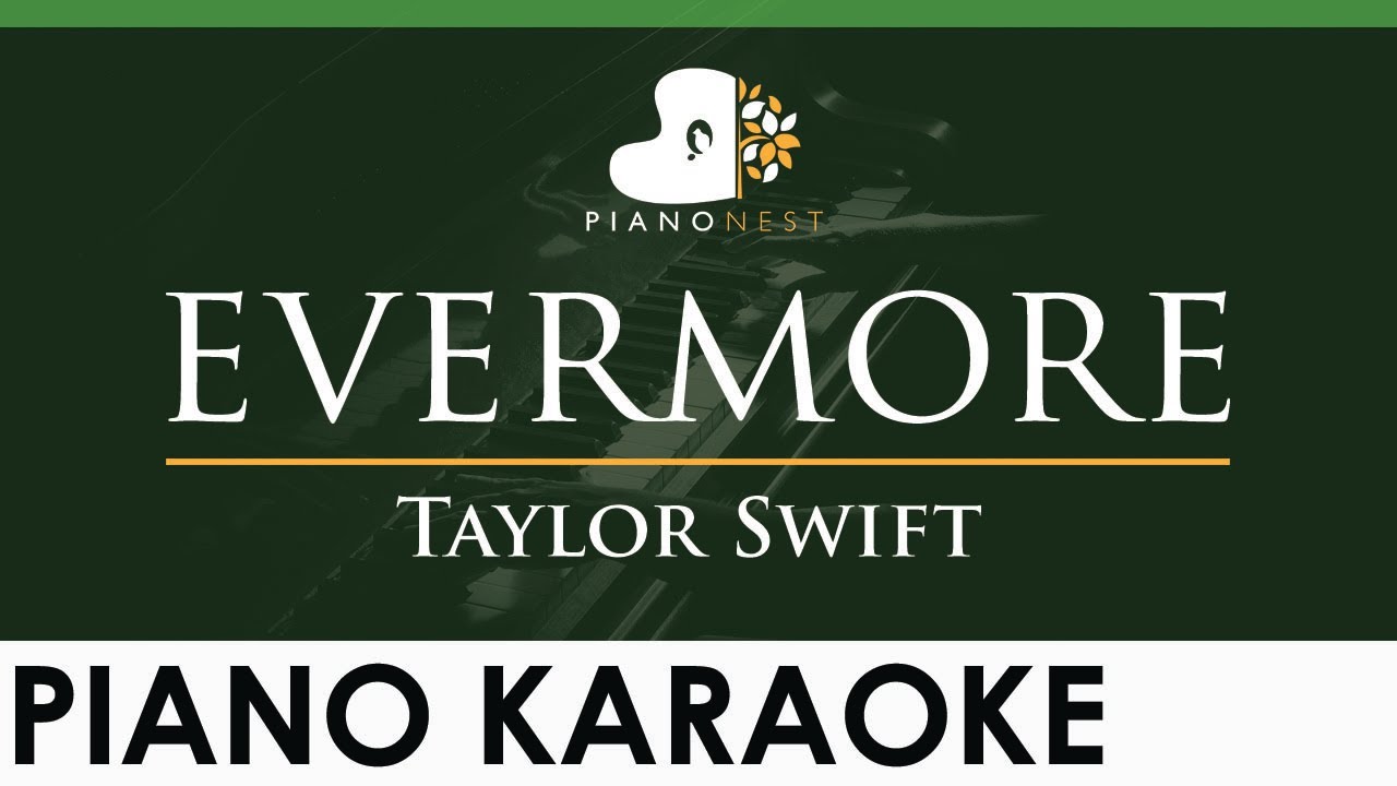 Taylor Swift - evermore - LOWER Key (Piano Karaoke Instrumental)