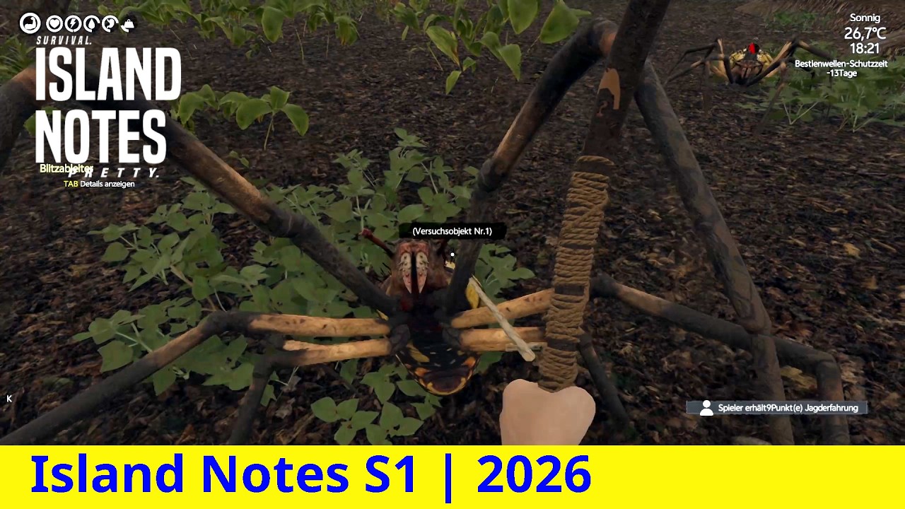 🏹​​#​IslandNotes S01E007 | 😱 RIESEN-BÄR & SPINNEN-HORROR! Erste Expedition | 2026 |