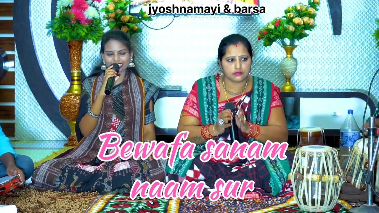 bewafa sanam nam sur jyoshnamayi dixit 9777593193