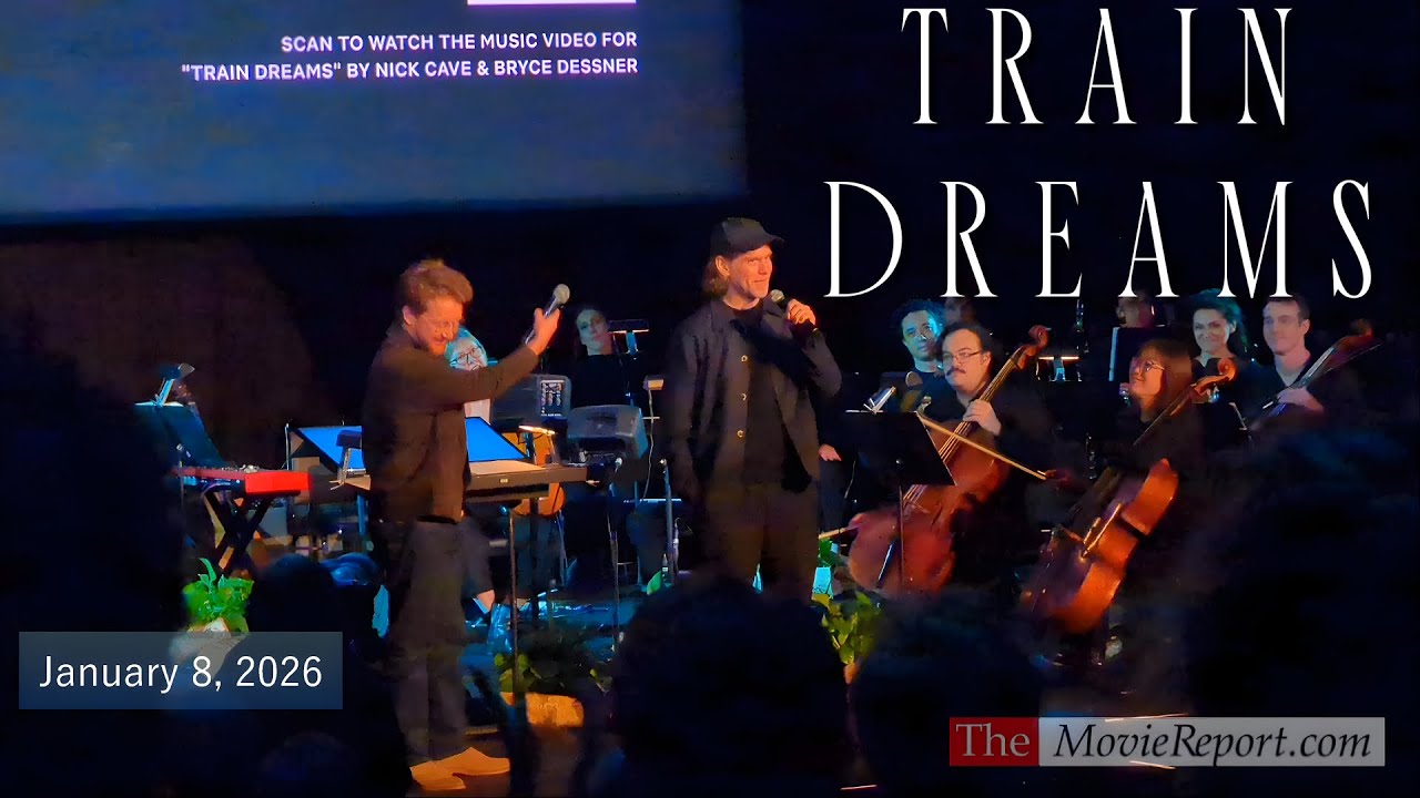 TRAIN DREAMS live score intro by director Clint Bentley & composer Bryce Dessner - January 8, 2026
