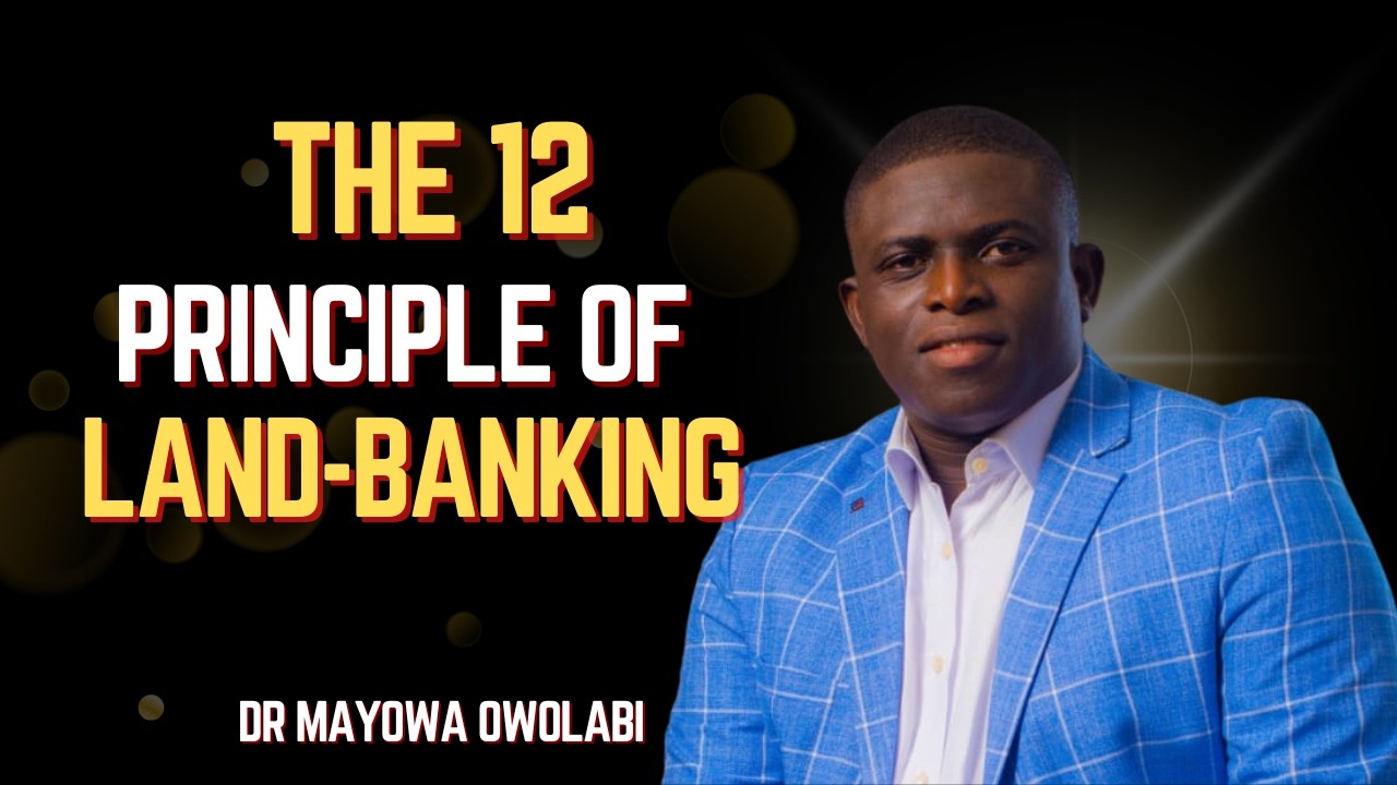 The 12 Principles Of Landbanking