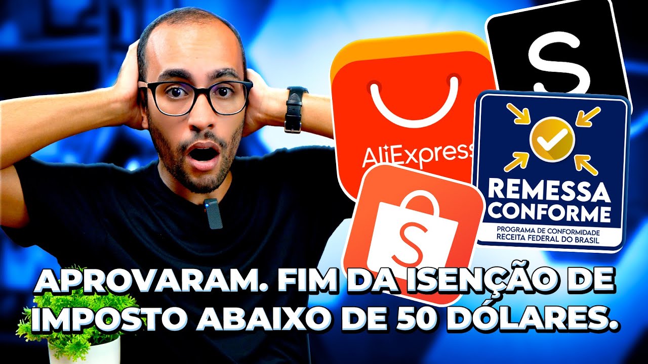 ACABOU! APROVARAM A TAXA EM PRODUTOS ABAIXO DE 50 DÓLARES NO ALIEXPRESS, SHEIN E SHOPEE! E AGORA?