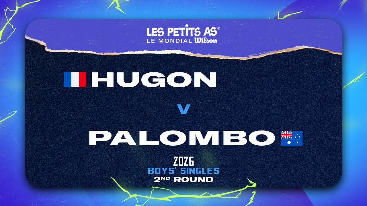 Les Petits As 2026 | Boys Singles R2 | Clement HUGON vs. Novak PALOMBO