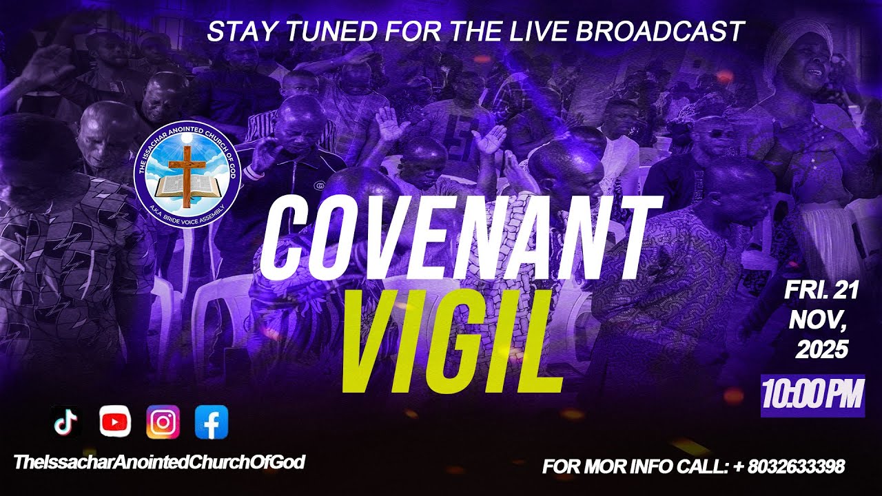 LIVE: COVENANT VIGIL || FRI. 21ST  NOV 2025||
