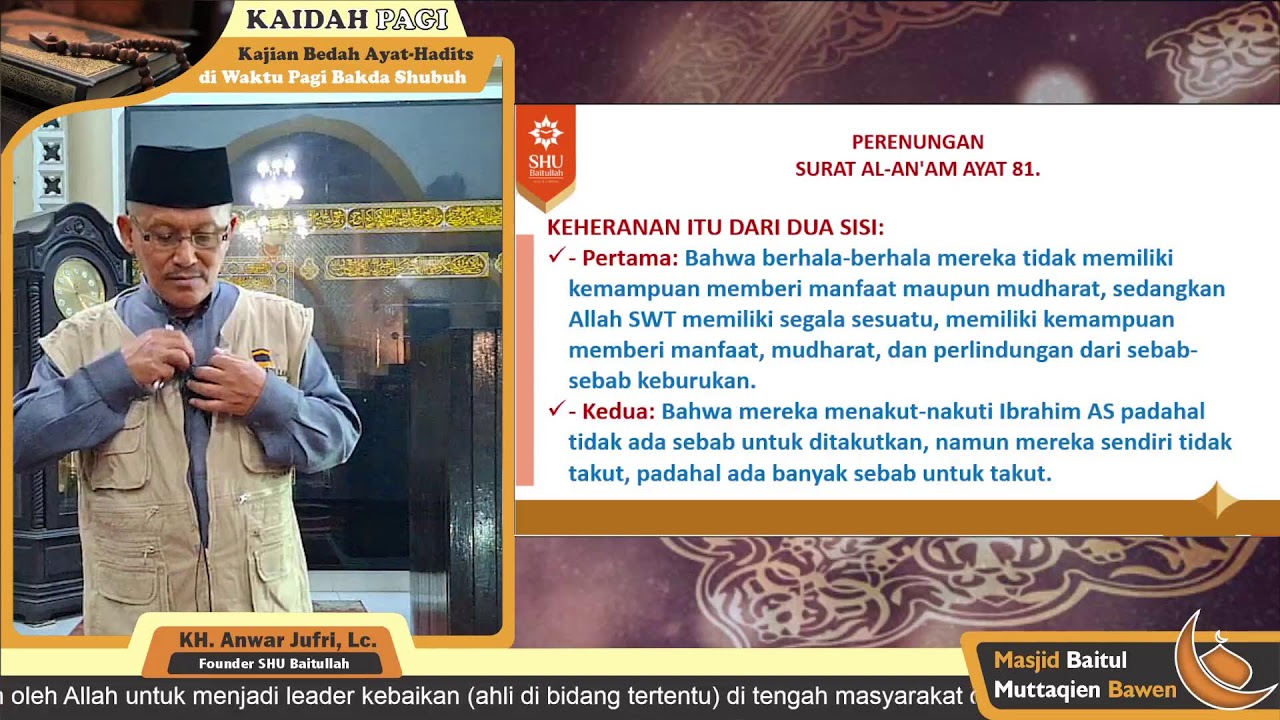 Nabi Ibrahim As | Perenungan Surat Al-An'am : 81 | KH. Anwar Jufri, Lc