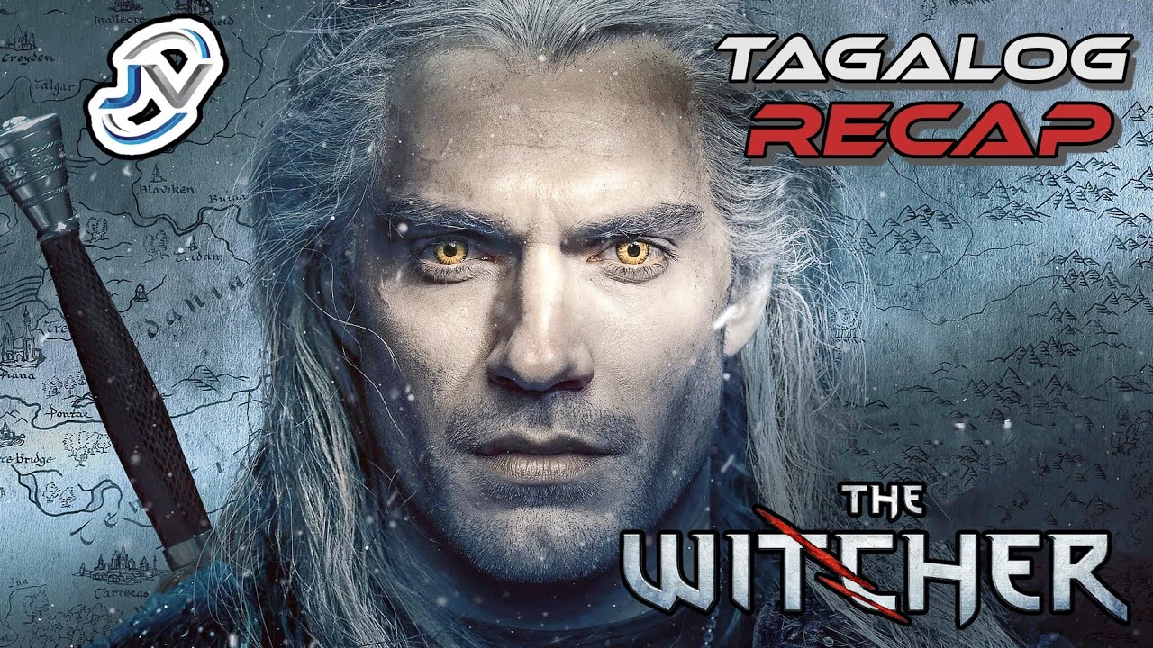 THE WITCHER: SEASON 1 EPS. 1 - 4 | TAGALOG RECAP | Juan's Viewpoint Movie Recaps
