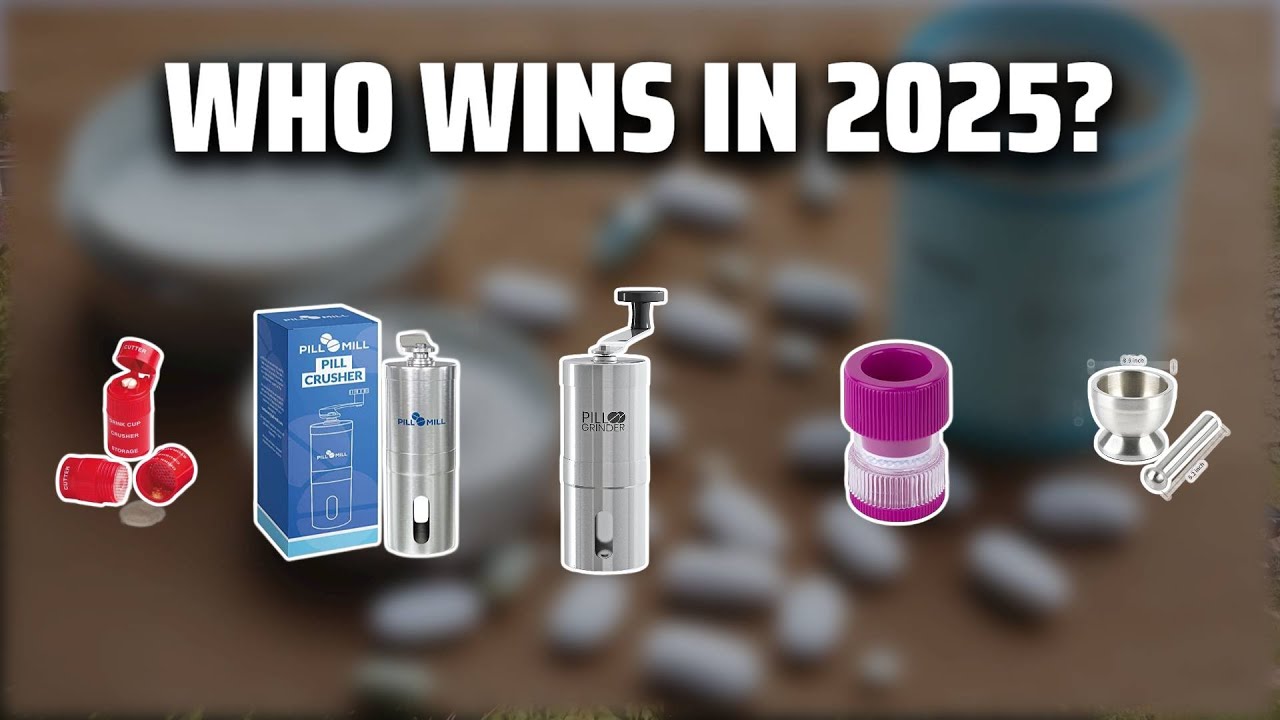 The Top 5 Best Pill Crusher Grinder in 2025 - Must Watch Before Buying!