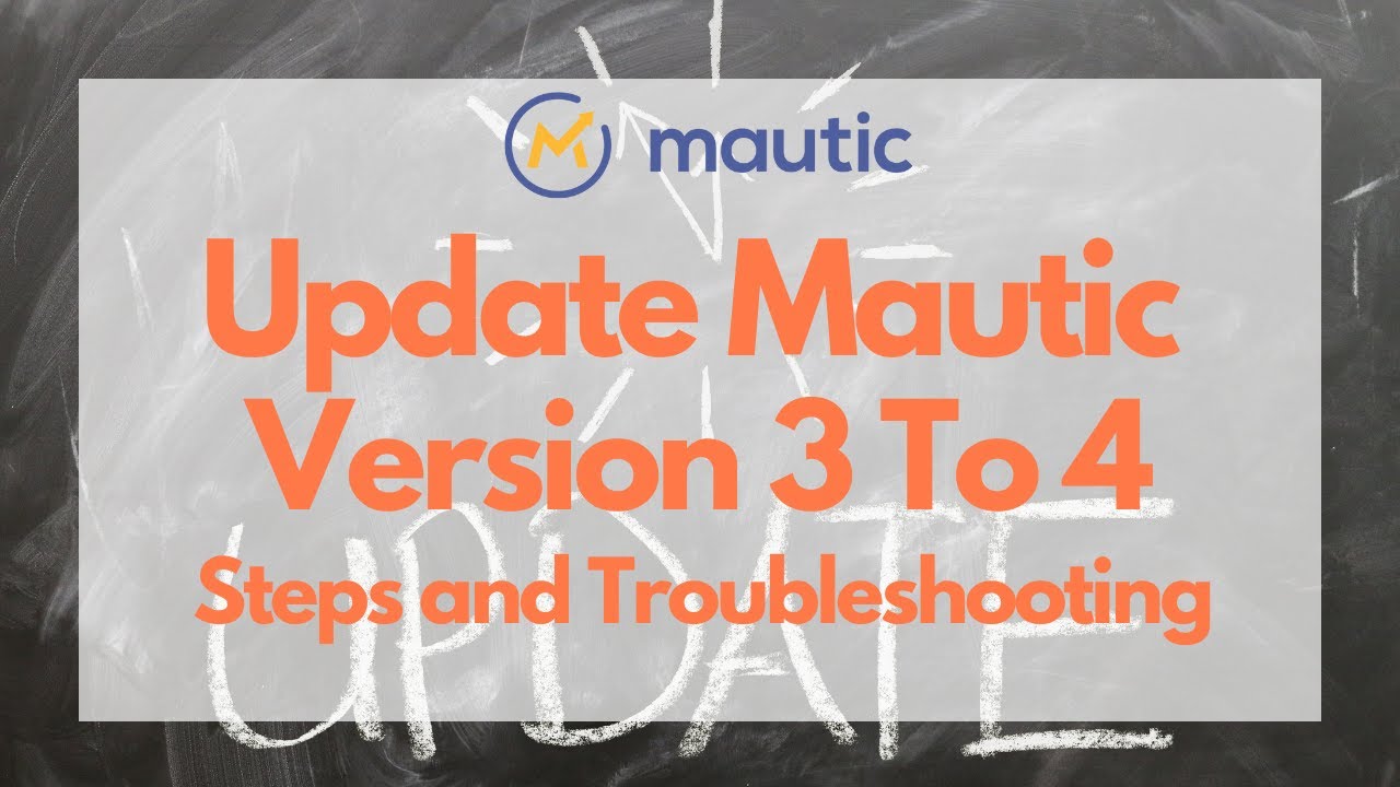 Updating Mautic 3 to Mautic 4 and troubleshooting issues