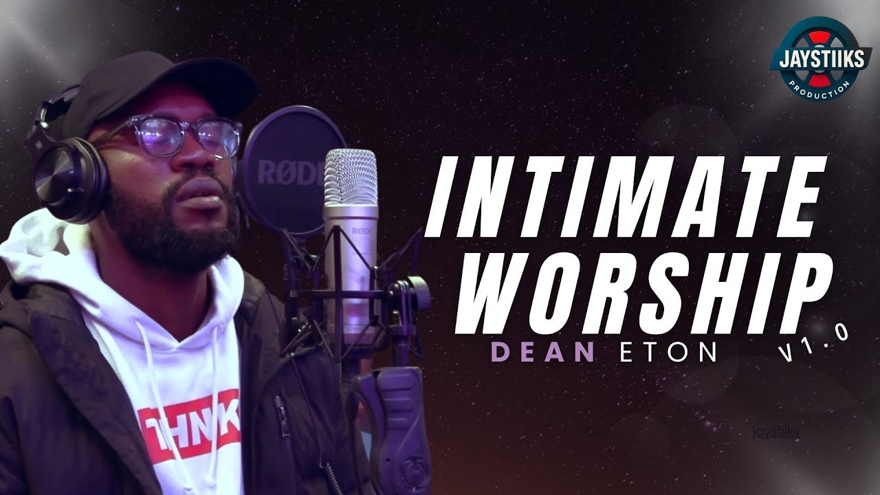 Intimate Worship v1.0 // Dean Eton // Jaystiiks Production