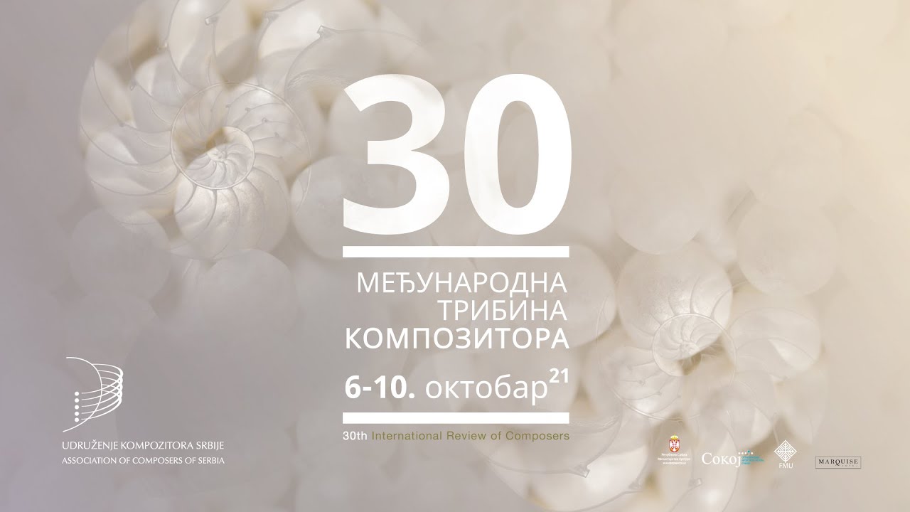 30. Međunarodna tribina kompozitora - VI