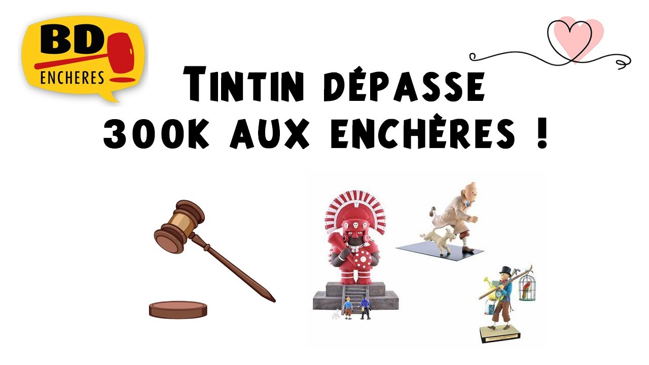 Enchères : Hergé et Tintin au sommet !