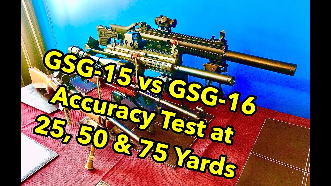 GSG-15 VS GSG-16 Accuracy Test