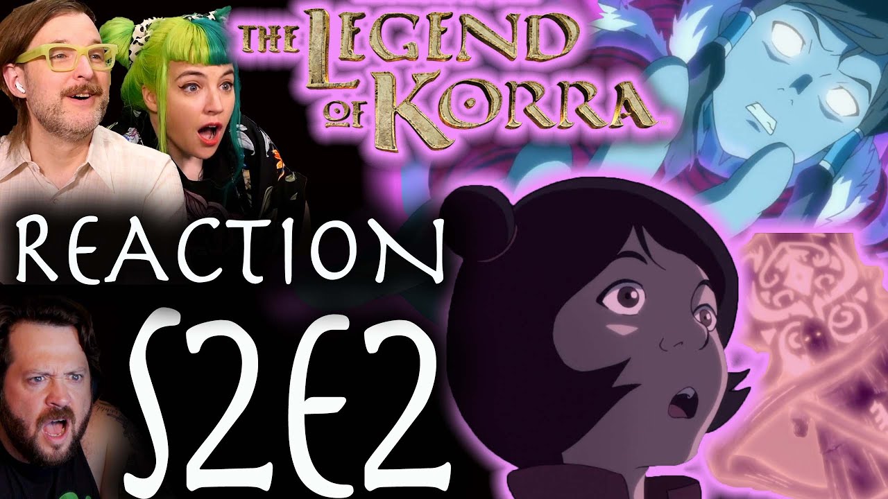 WHAT DID THEY UNLOCK?! // The Legend of Korra S2x2 
