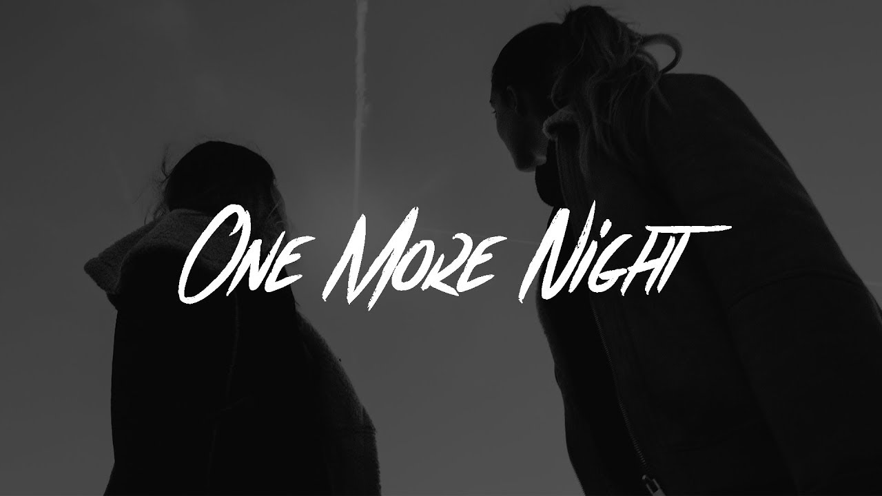 Saint Raymond - One More Night (Lyrics)
