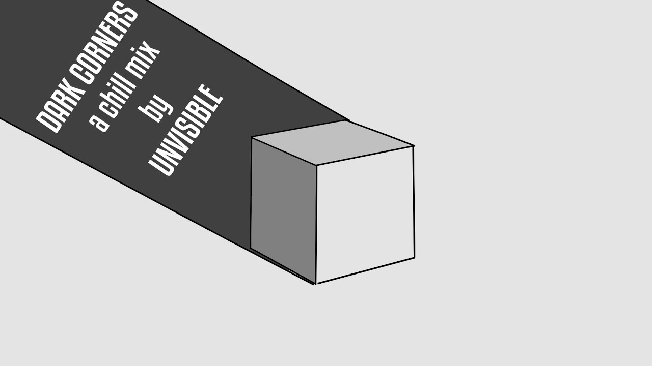 Dark Corners - A Chill Mix by Unvisible