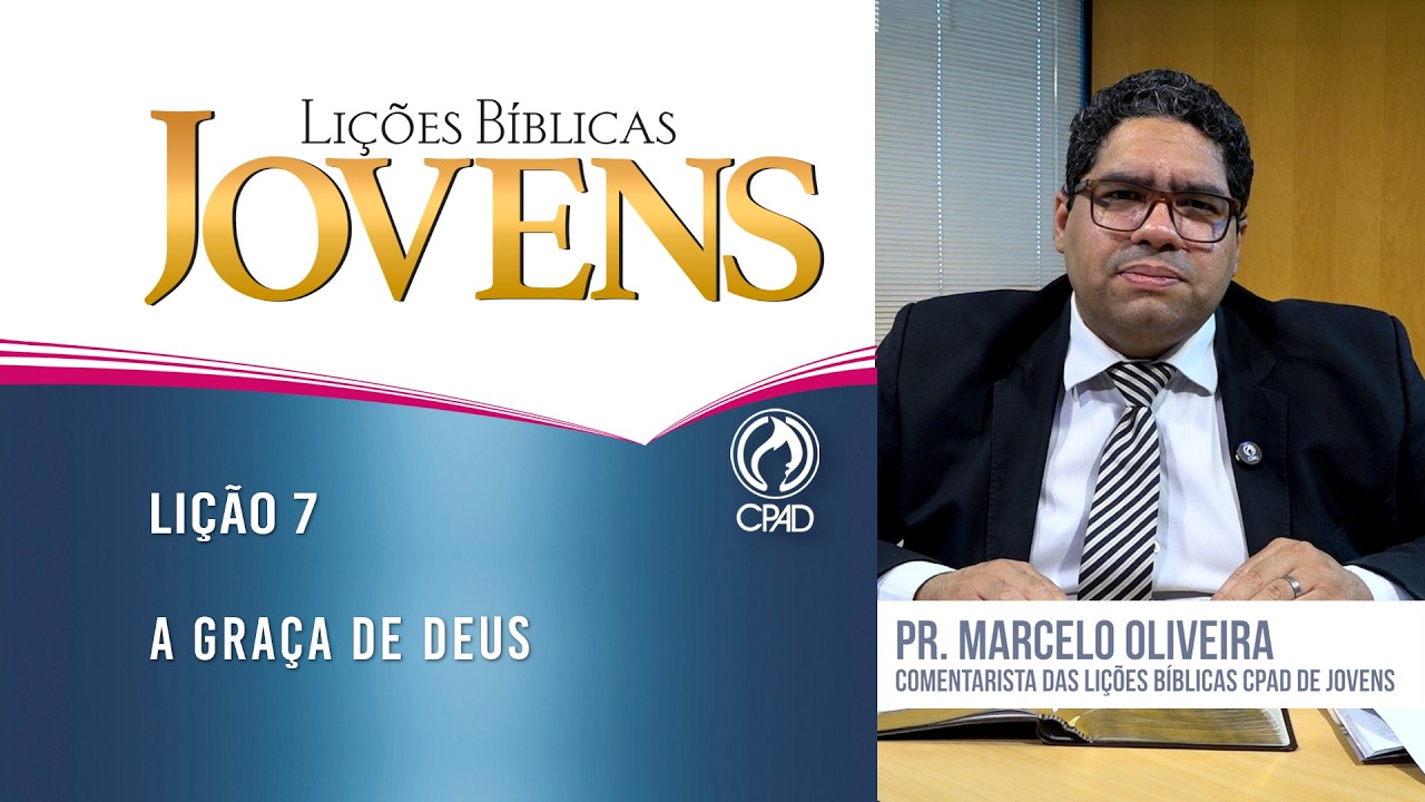Lição 7 -  Lições Bíblicas Jovens do 1º Trimestre de 2026 - CPAD