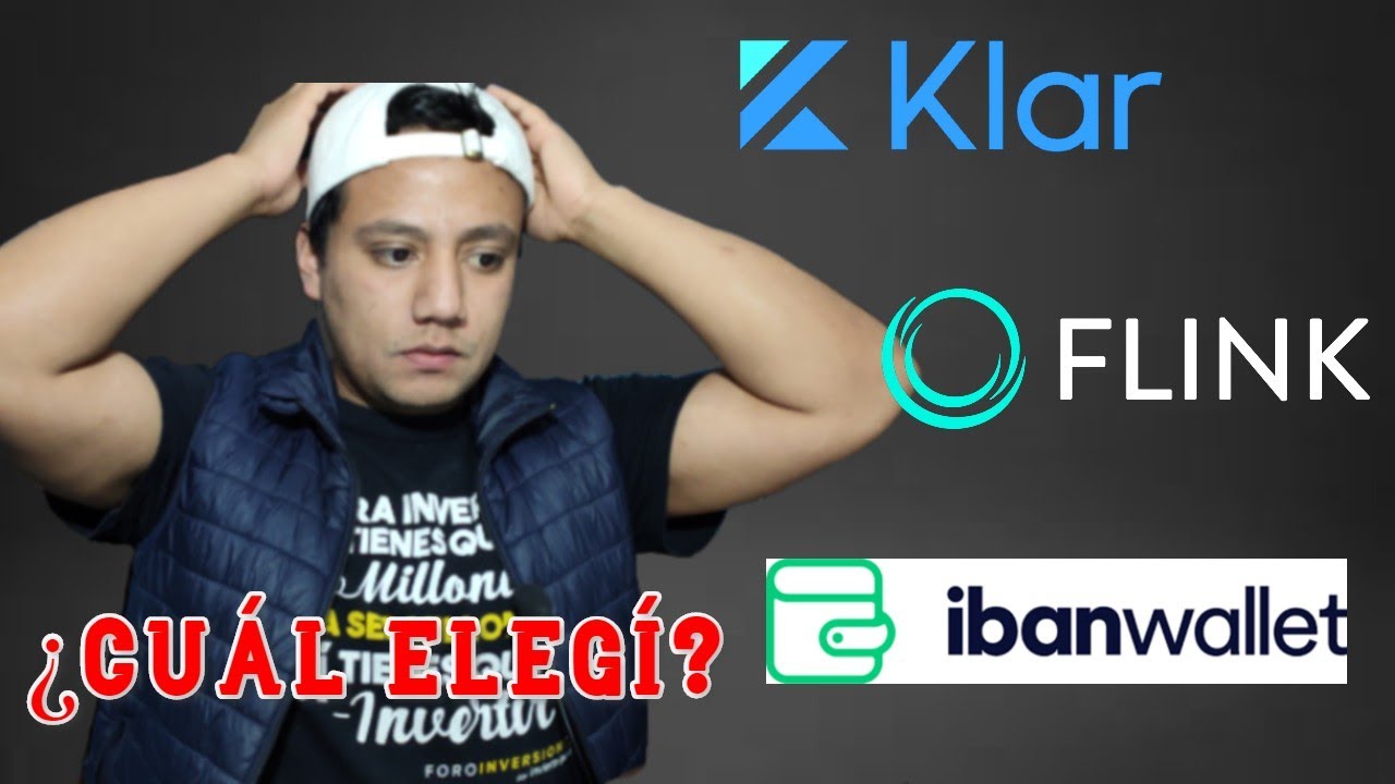 Klar vs Iban Wallet vs Flink | Cuál elegí | Comparativa